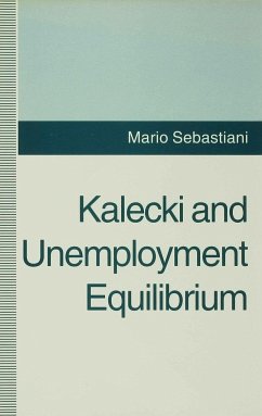 Kalecki and Unemployment Equilibrium - Sebastiani, M.