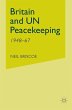 Britain and Un Peacekeeping - Bild 1