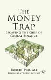 The Money Trap