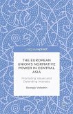 The European Union's Normative Power in Central Asia: Promoting Values and Defending Interests