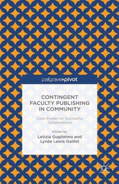 Contingent Faculty Publishing in Community: Case Studies for Successful Collaborations