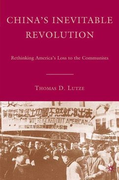 China¿s Inevitable Revolution - Lutze, T.