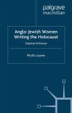 Anglo-Jewish Women Writing the Holocaust