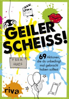Geiler Scheiß! - riva Verlag