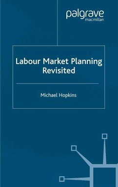 Labour Market Planning Revisited - Hopkins, M.