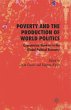 Poverty and the Production of World... - Bild 1
