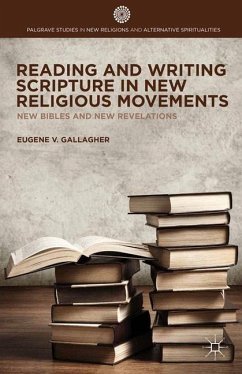 Reading and Writing Scripture in New Religious Movements - Gallagher, E.