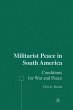 Militarist Peace in South America - Bild 1