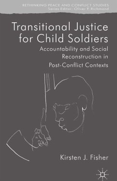 Transitional Justice for Child Soldiers - Fisher, K.