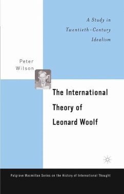 The International Theory of Leonard Woolf - Wilson, P.