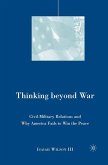 Thinking beyond War