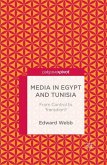 Media in Egypt and Tunisia: From Control to Transition?
