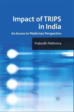 Impact of TRIPS in India - Malhotra, P.