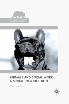 Animals and Social Work: A Moral Introduction - Ryan, T.
