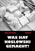 Was hat Koslowski gemacht?