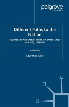 Different Paths to the Nation - Cole, Laurence