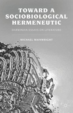 Toward a Sociobiological Hermeneutic - Wainwright, M.