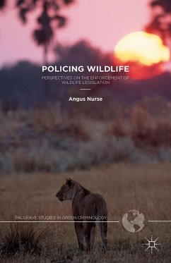 Policing Wildlife - Nurse, A.