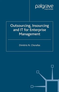 Outsourcing Insourcing and It for Enterprise Management - Chorafas, Dimitris N.