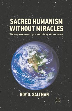 Sacred Humanism without Miracles - Saltman, R.