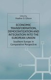 Economic Transformation, Democratization and Integration Into the European Union