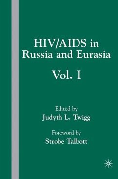 HIV/AIDS in Russia and Eurasia - Twigg, J.