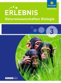 Erlebnis Naturwissenschaften Biologie 3. Schülerband. Differenzierende Ausgabe. Nordrhein-Westfalen