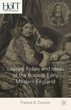 Cover Literary Folios and Ideas of the Book in Early Modern England