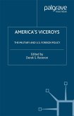 America's Viceroys America's Viceroys