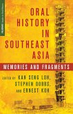 Oral History in Southeast Asia