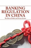 Banking Regulation in China