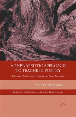 A Therapeutic Approach to Teaching Poetry - Williams, T.