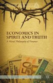 Economics in Spirit and Truth