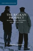 The Balkan Prospect