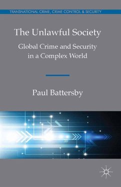 The Unlawful Society - Battersby, Paul