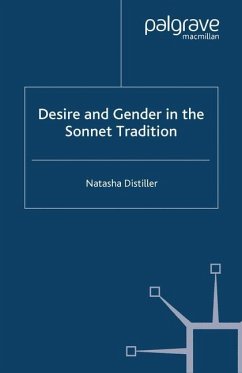 Desire and Gender in the Sonnet Tradition - Distiller, Natasha