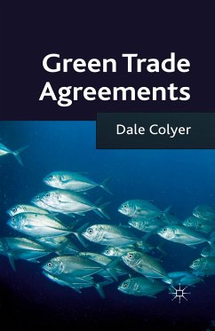 Green Trade Agreements - Colyer, Dale