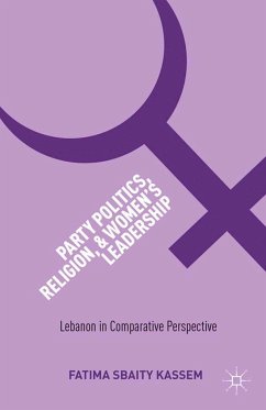 Party Politics, Religion, and Women's Leadership - Loparo, Kenneth A.