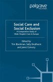 Social Care and Social Exclusion