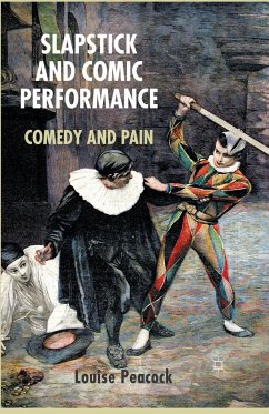 Slapstick and Comic Performance - Peacock, L.