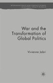 War and the Transformation of Global Politics