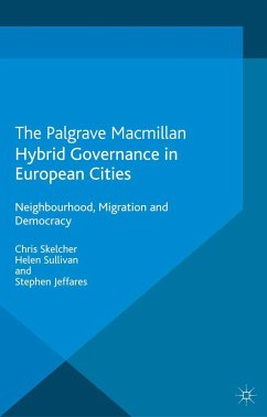 Hybrid Governance in European Cities - Skelcher, C.;Sullivan, Helen;Jeffares, S.