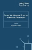 Travel Writing and Tourism in Britain and Ireland