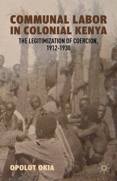 Communal Labor in Colonial Kenya - Okia, O.
