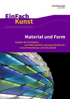 Material und Form. EinFach Kunst - Adler, Florian; Gönner, Anna; Kurz, Rolf