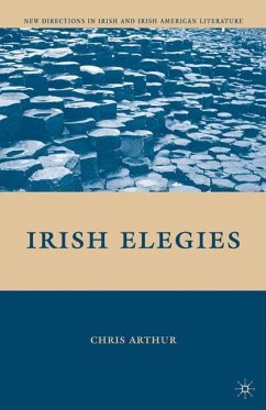 Irish Elegies - Arthur, C.