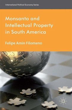 Monsanto and Intellectual Property in South America - Filomeno, F.