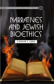 Narratives and Jewish Bioethics