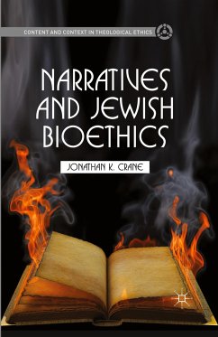Narratives and Jewish Bioethics - Crane, J.