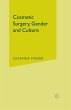 Cosmetic Surgery, Gender and Culture - Bild 1